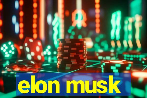 elon musk